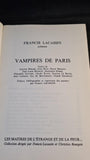 Francis Lacassin - Vampires De Paris, Union Generale d'Editions, 1981