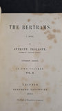 Anthony Trollope - The Bertrams Volume I & II, Bernhard Tauchnitz, 1859