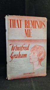 Winifred Graham - That Reminds Me, Skeffington, no date, Signed, First Edition