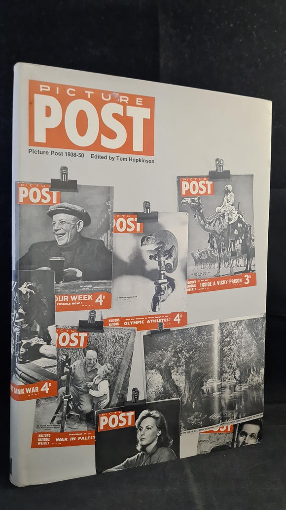 Tom Hopkinson - Picture Post 1938-50, Allen Lane, 1970