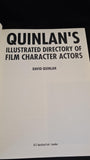 David Quinlan - Quinlan's Illustrated Directory of Film Character Actors, B T Batsford, 1995