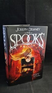 Joseph Delaney - The Spook's Blood, Bodley Head, 2012