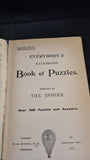 Sphinx - Everybody's Illustrated Book of Puzzles, W R Russell, no date