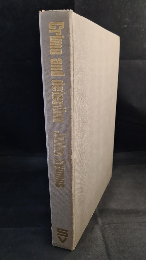 Julian Symons - Crime and Detection, Illustrated history from 1840, Studio Vista, 1966 Signed