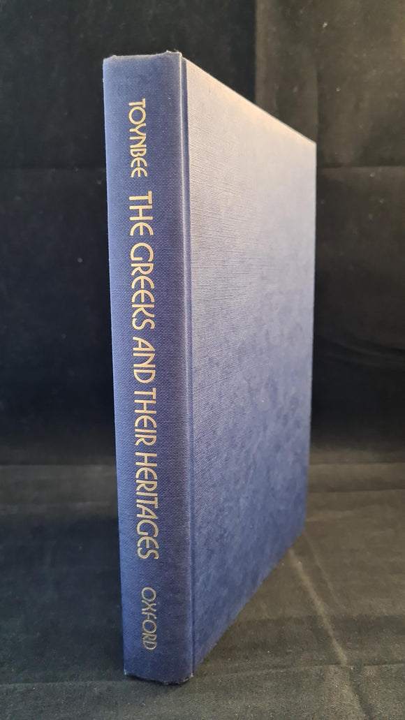 Arnold Toynbee - The Greeks & Their Heritages, Oxford University Press, 1981