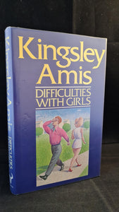 Kingsley Amis - Difficulties with Girls, Hutchinson, 1988