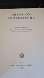 John Erith - Erith on Portraiture, Fountain Press, 1948