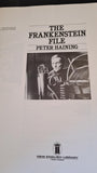 Peter Haining - The Frankenstein File, New English Library, 1977, Paperbacks