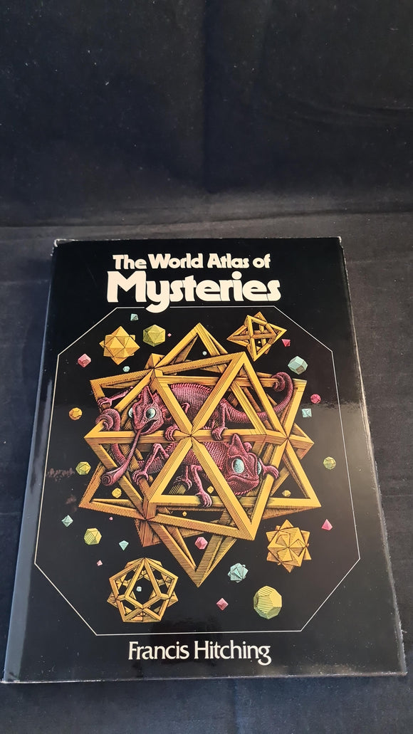 Francis Hitching - The World Atlas of Mysteries, Collins, 1978