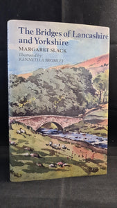 Margaret Slack - The Bridges of Lancashire & Yorkshire, Robert Hale, 1986