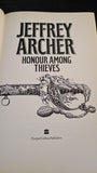 Jeffrey Archer - Honour Among Thieves, Harper Collins, 1993