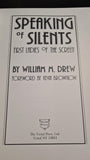 William M Drew - Speaking of Silents, First Ladies of the Screen, Vestal Press, 1989