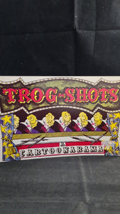 Wally Fawkes - Trog-Shots, A Cartoonarama, Patrick Hardy Books, 1984