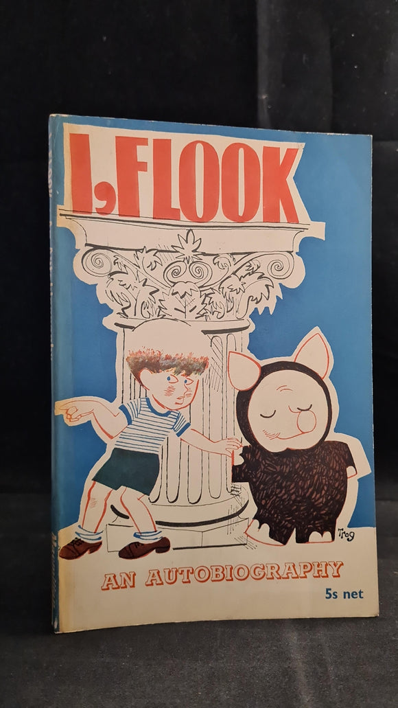 George Melly - I, Flook, An Autobiography, Macmillan, 1962