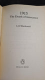 Lyn Macdonald - 1915 The Death of Innocence, Penguin Books, 1997, Paperbacks