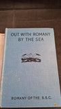 G Bramwell Evens - Out With Romany by The Sea, University of London Press, 1942