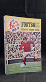 Gordon Banks - The Park Drive Book of Football, Wolfe Publishing, 1968, Paperbacks