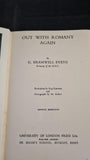 G Bramwell Evens - Out With Romany Again, University of London Press, 1942