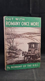 G Bramwell Evens - Out With Romany Once More, University of London Press, 1942