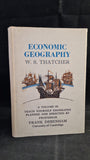 W S Thatcher - Economic Geography, English Universities Press, 1964