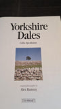 Colin Speakman - Yorkshire Dales, Ted Smart, Collins Touring Guide, 1997