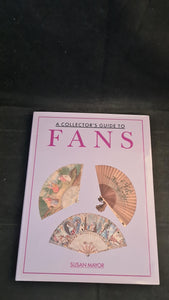 Susan Mayor - A Collector's Guide to Fans, Wellfleet Press, 1990