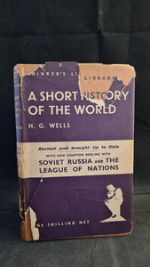 H G Wells - A Short History of The World, Watts & Co. 1938