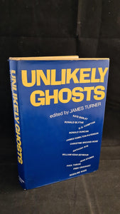 James Turner - Unlikely Ghosts, Taplinger Publishing, 1969