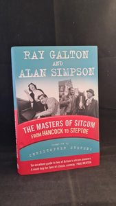 Ray Galton & Alan Simpson - The Masters of Sitcom, Michael O'Mara, 2011