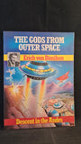 Erich von Daniken - The Gods from Outer Space, Methuen, 1978