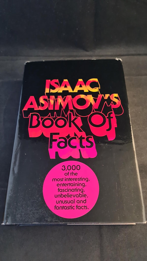 Isaac Asimov's Book of Facts, Hodder & Stoughton, 1980, First GB Edition