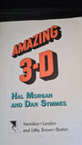 Hal Morgan & Dan Symmes - Amazing 3-D, Vermilion, 1982