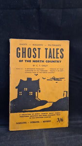 C T Oxley - Ghost Tales of the North Country, no date