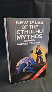 Ramsey Campbell - New Tales of the Cthulhu Mythos, Grafton Books, 1988, Paperbacks