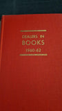 Dealers in Secondhand and Antiquarian Books in the British Isles 1960-62, Sheppard, 1961