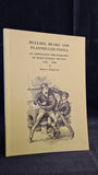 Robert J Kirkpatrick - Bullies, Beaks and Flannelled Fools, 1990, Inscribed, Signed