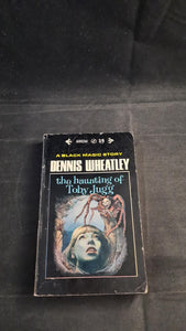 Dennis Wheatley - The Haunting of Toby Jugg, Arrow Books, 1966, Paperbacks