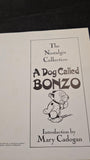 Mary Cadogan - The Nostalgia Collection A Dog Called Bonzo, Hawk Books, 1990