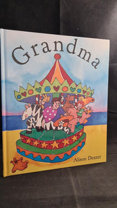 Alison Dexter - Grandma, ABC Books, 1992, Inscribed, Signed