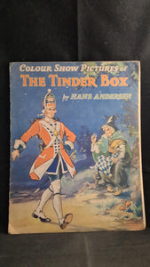 Hans Andersen - Colour Show Pictures of The Tinder Box, Juvenile Productions, no date