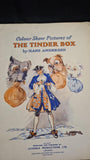 Hans Andersen - Colour Show Pictures of The Tinder Box, Juvenile Productions, no date