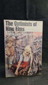 Anthony Simmons - The Optimists of Nine Elms, Heinemann, 1964