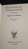 Hugh Ross Williamson - Historical Whodunits, Phoenix House, 1955