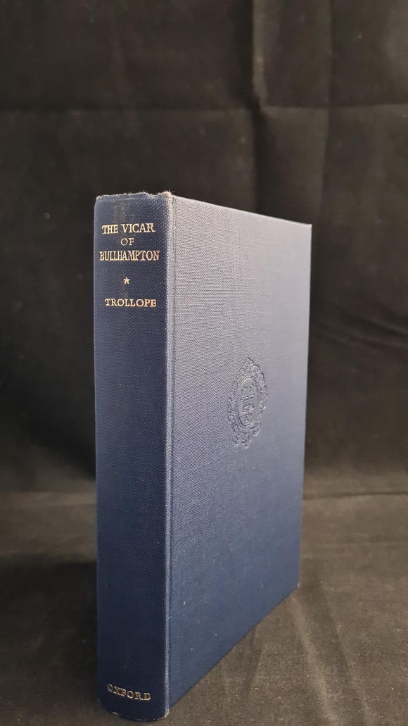 Anthony Trollope - The Vicar of Bullhampton, Oxford University Press, 1963