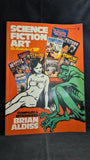 Brian Aldiss - Science Fiction Art, The Fantasies of SF, New English Library, 1975, First Edition