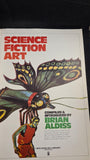 Brian Aldiss - Science Fiction Art, The Fantasies of SF, New English Library, 1975, First Edition