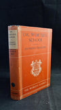 Anthony Trollope - Dr Wortle's School, Oxford University Press, 1951