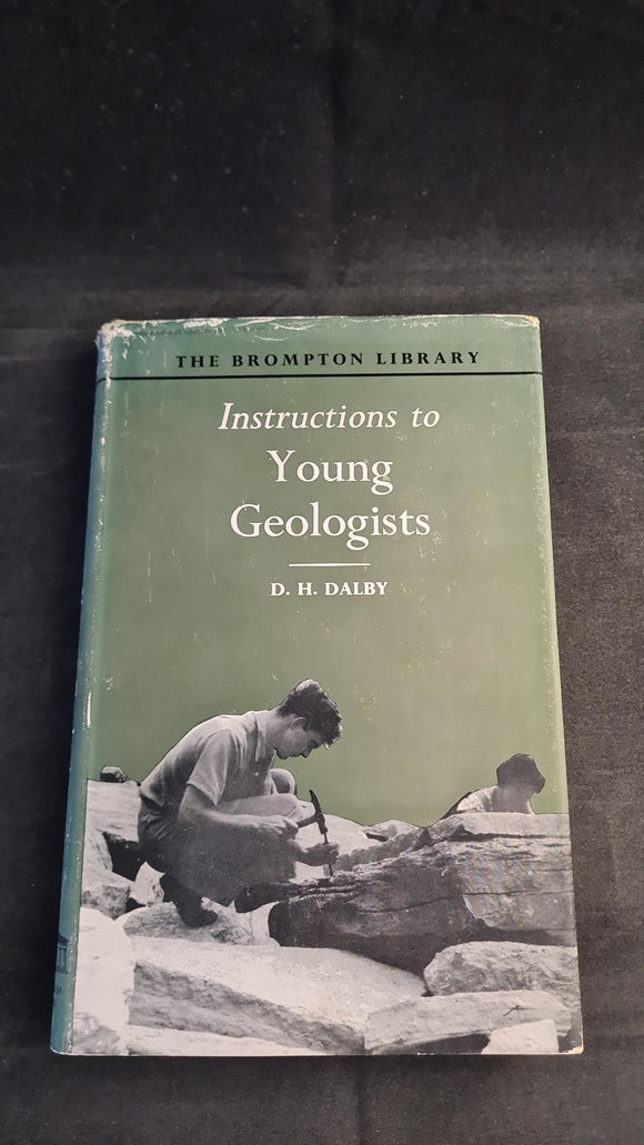 D H Dalby - Instructions To Young Geologists, Museum Press, 1957