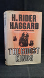 H Rider Haggard - The Ghost Kings, Tom Stacey, 1972