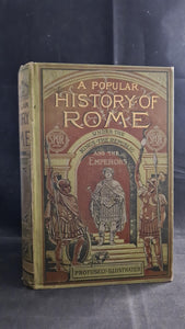 D Rose - A Popular History of Rome, Ward Lock & Co. 1886